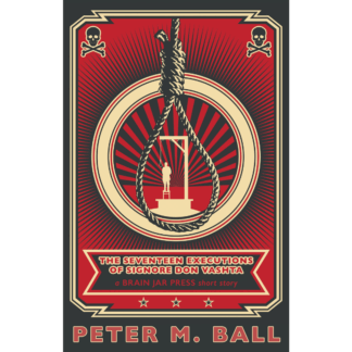 The Seventeen Executions of Signore Don Vashta